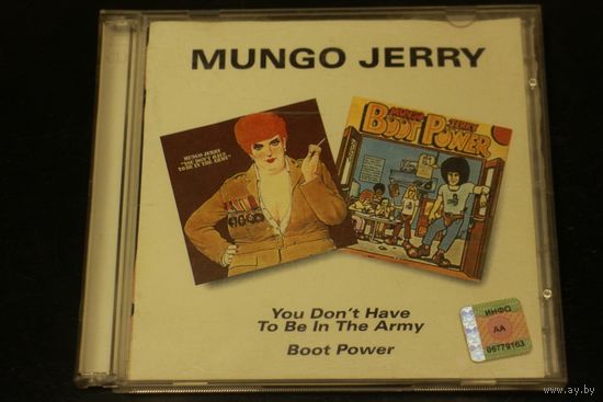 Mungo Jerry - You Don't Have To Be In The Army / Boot Power (1995, 2xCD)