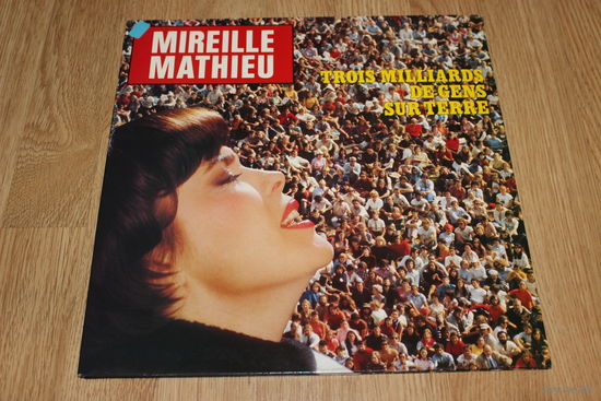 Mireille Mathieu – Trois Milliards De Gens Sur Terre