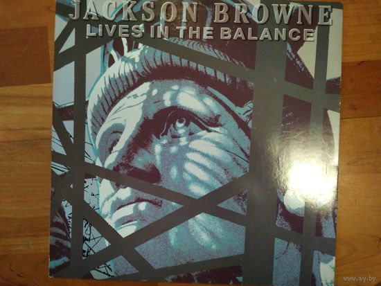 Jackson Browne Lives In The Balance