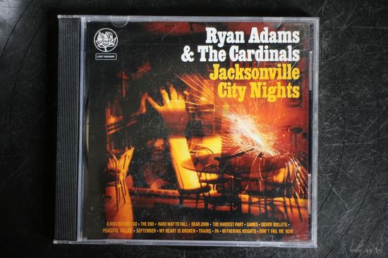 Ryan Adams & The Cardinals - Jacksonville City Nights (2005, CD)