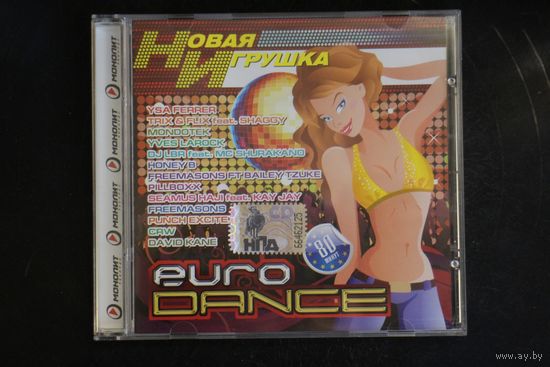 Сборник - Новая Игрушка. EuroDance (2008, CD)