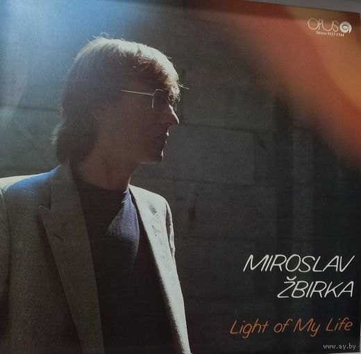 Miroslav Zbirka /  Light Of My Life