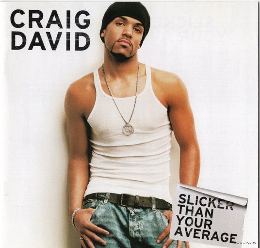 CD Craig David 'Slicker than Your Average'