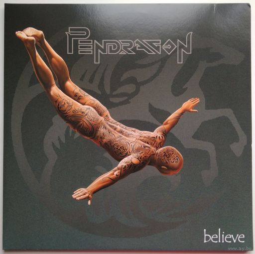 LP + Single Sided Pendragon – Believe (	апр. 2015)