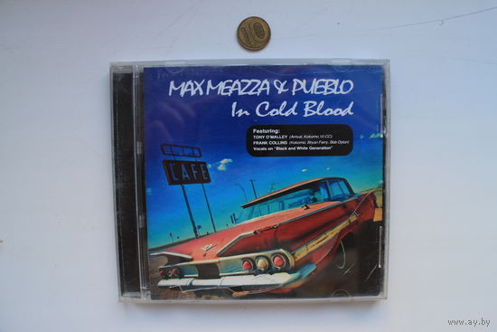 Max Meazza & Pueblo – In Cold Blood (2014, CD)