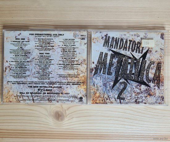 Metallica - Mandatory 2 (2 x Promo CD, UK & Europe, 1997) Неофициальный релиз
