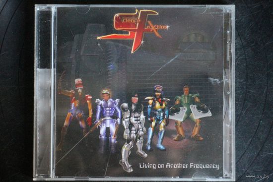 Science Faxtion – Living On Another Frequency (2009, CD)