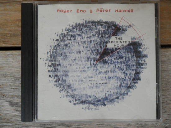 CD Roger Eno & Peter Hammill - The appointed hour - FIE!, UK