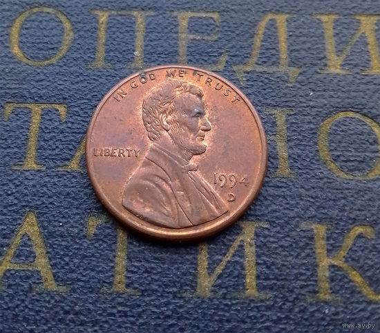 1 цент 1994 D США #04