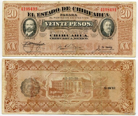 Мексика. 20 песо (образца 1915 года, S537b, 27.03.15, CHIHUAHUA)