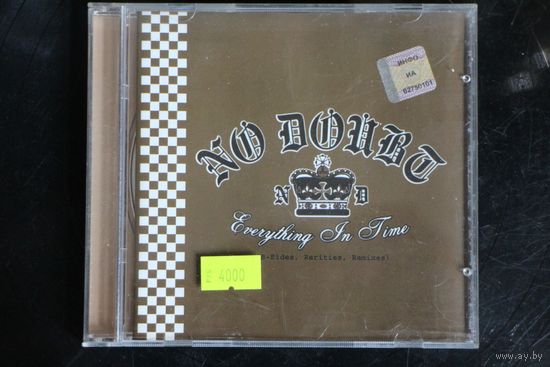 No Doubt - Everything In Time (B-Sides, Rarities, Remixes) (2004, CD)