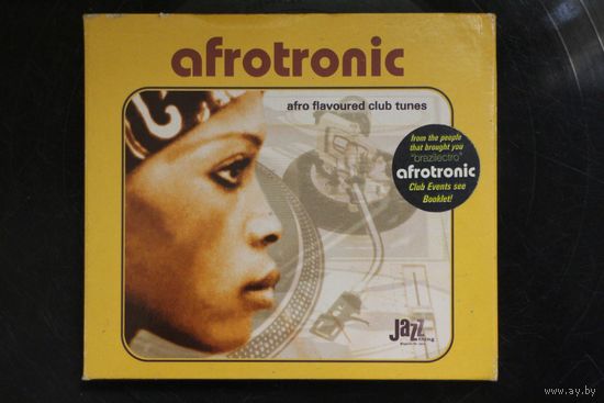 Various - Afrotronic (Afro Flavoured Club Tunes) (2000, 2xCD)