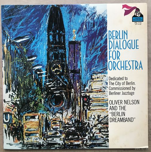 OLIVER NELSON – Berlin Dialogue For Orchestra (Japan 1978)