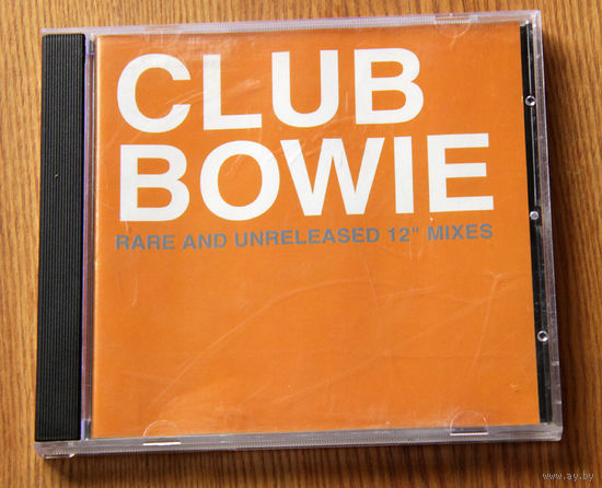 Club Bowie - Rare and Unreleased 12" Mixes (Audio CD)