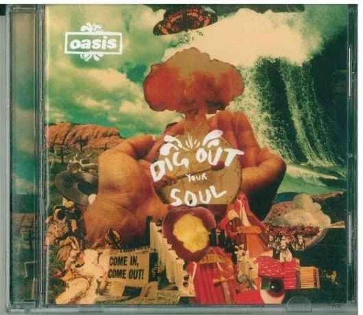 CD Oasis - Dig Out Your Soul (Oct 2008)