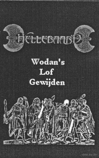 Hellebaard "Wodan's Lof Gewijden" кассета