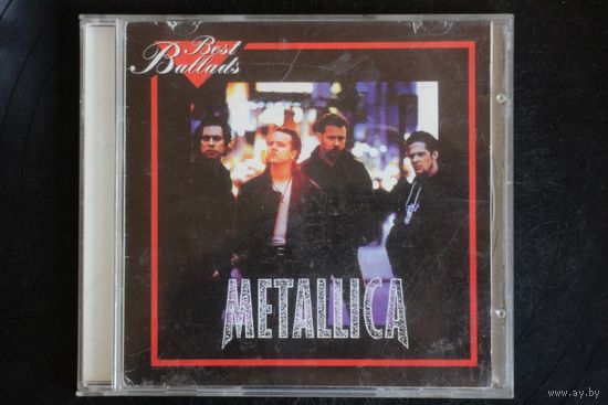 Metallica - Best Ballads (1997, CD)