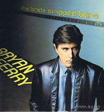 Bryan Ferry - The Bride Stripped Bare / LP