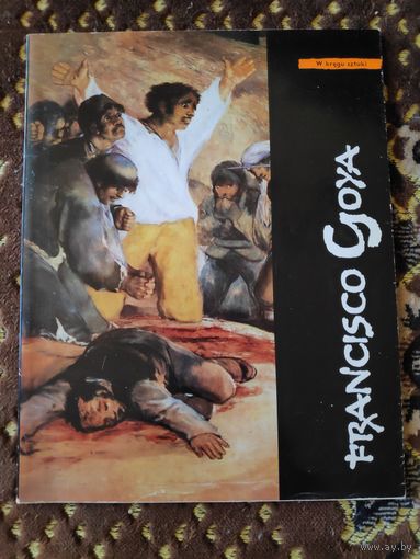 Francisco Goya.