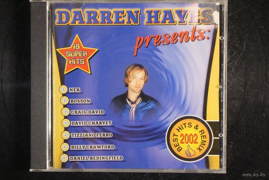 Daren Hayes Presents - 18 Super Hits (2002, CD)