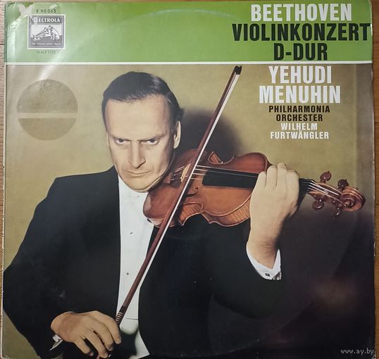 Beethoven / Yehudi Menuhin, Philharmonia Orchester, Wilhelm Furtwangler – Violinkonzert D-Dur