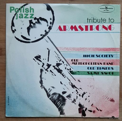 Polish Jazz , Old Timers, Sami Swoi, Old Metropolitan Band, High Society, Tribute To Armstrong