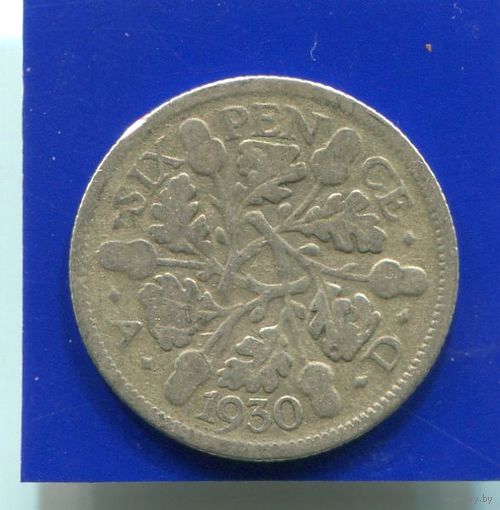 Великобритания 6 пенсов 1930 , серебро