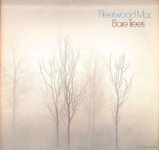 Fleetwood Mac – Bare Trees, LP 1972