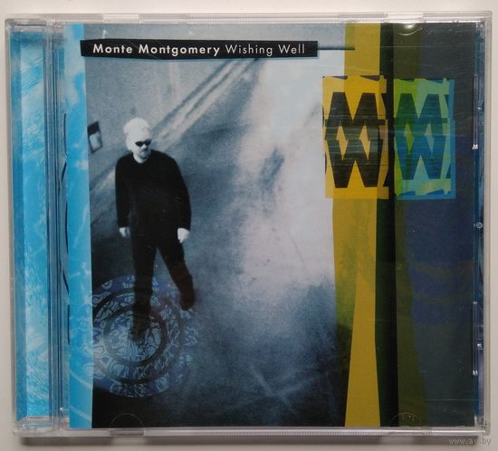 CD Monte Montgomery - Wishing Well (2001)