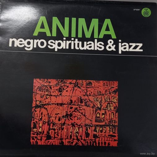Anima – Negro Spirituals And Jazz