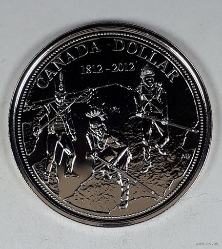 Канада 1 доллар 2012 200лет начала анг-америк войны 1812 года