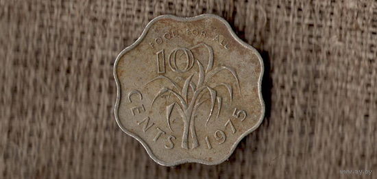 Свазиленд 10 центов 1975 /ФАО/Флора/ (С)