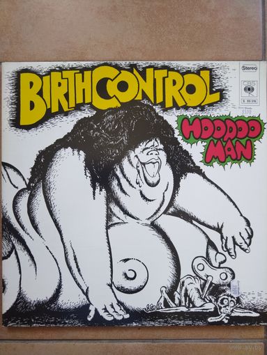 BIRTH CONTROL - Hoodoo Man 72 CBS Holland NM/EX+