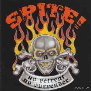 Spite! No Retreat - No Surrender