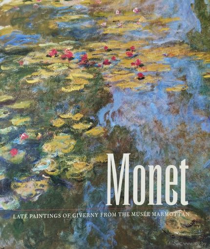 Клод Моне Monet Альбом по искусству, американское издание на англ. яз.