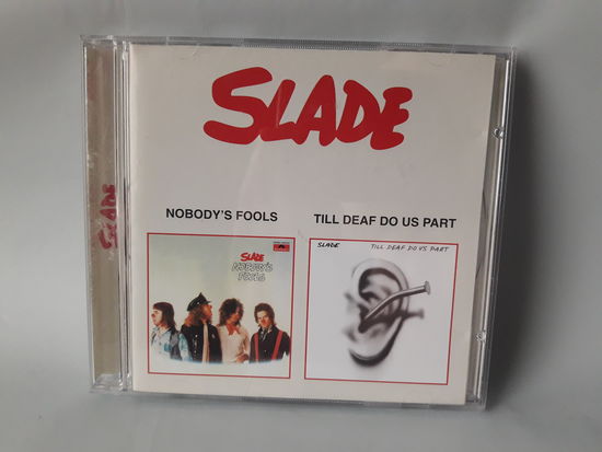 Slade-Nobody's fools 1976 & Till deaf do us part 1981. Обмен возможен