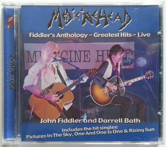 CD Medicine Head - Fiddler's Anthology Greatest Hits (2004)