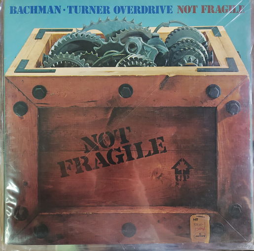 Bachman-Turner Overdrive – Not Fragile / Japan