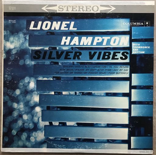 Lionel Hampton – Silver Vibes With Trombones And Rhythm (Оригинал US 1960)