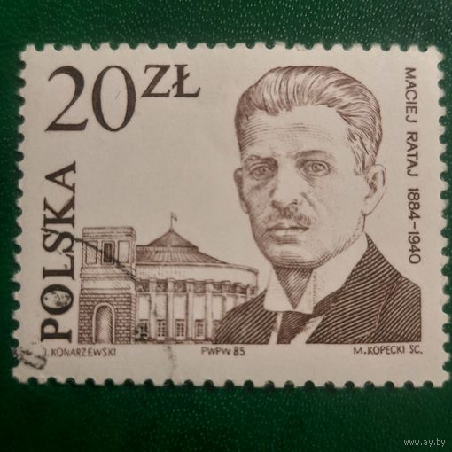 Польша 1985. Maciej Rataj 1884-1940