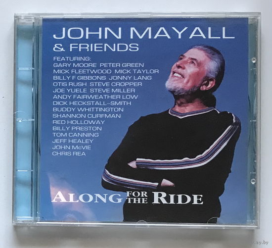 Audio CD, JOHN MAYALL & FRIENDS -  ALONG FOR THE RIDE - 2001