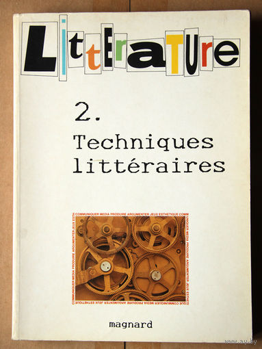 Litterature 2.Techniques litteraires