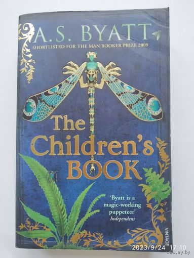 The Children's book / A. S. BYATT. ( шорт-лист букеровской премии 2009 года)