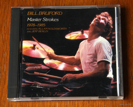 Bill Bruford "Master Strokes 1978-1985" (Audio CD)