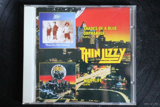 Thin Lizzy – Shades Of A Blue Orphanage / Nightlife (2004, CD)