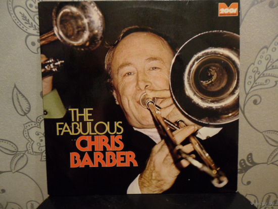 Chris Barber's Jazz Band - The fabulous Chris Barber - Metronome, Germany