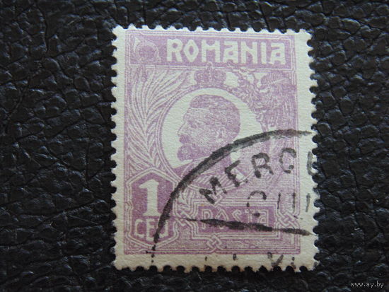 Румыния 1920-27 г.г. Король Фердинанд I.