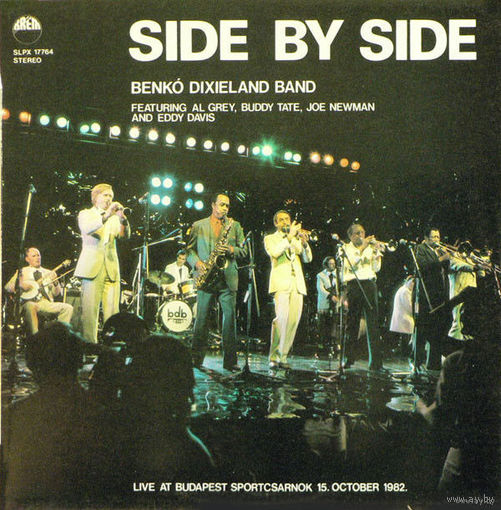 LP Benko Dixieland Band Featuring Al Grey, Buddy Tate, Joe Newman And Eddy Davis - Side By Side (1983)