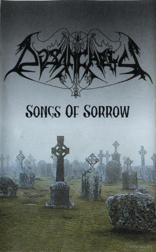 Dysanchely "Songs Of Sorrow" кассета