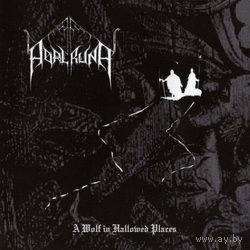 Adalruna - A Wolf in Hallowed Places CD